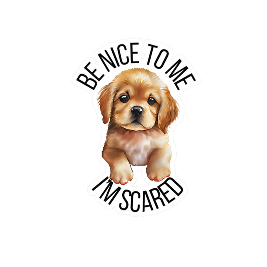 be nice to me decal
